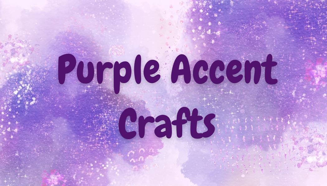 Purple Accent Crafts